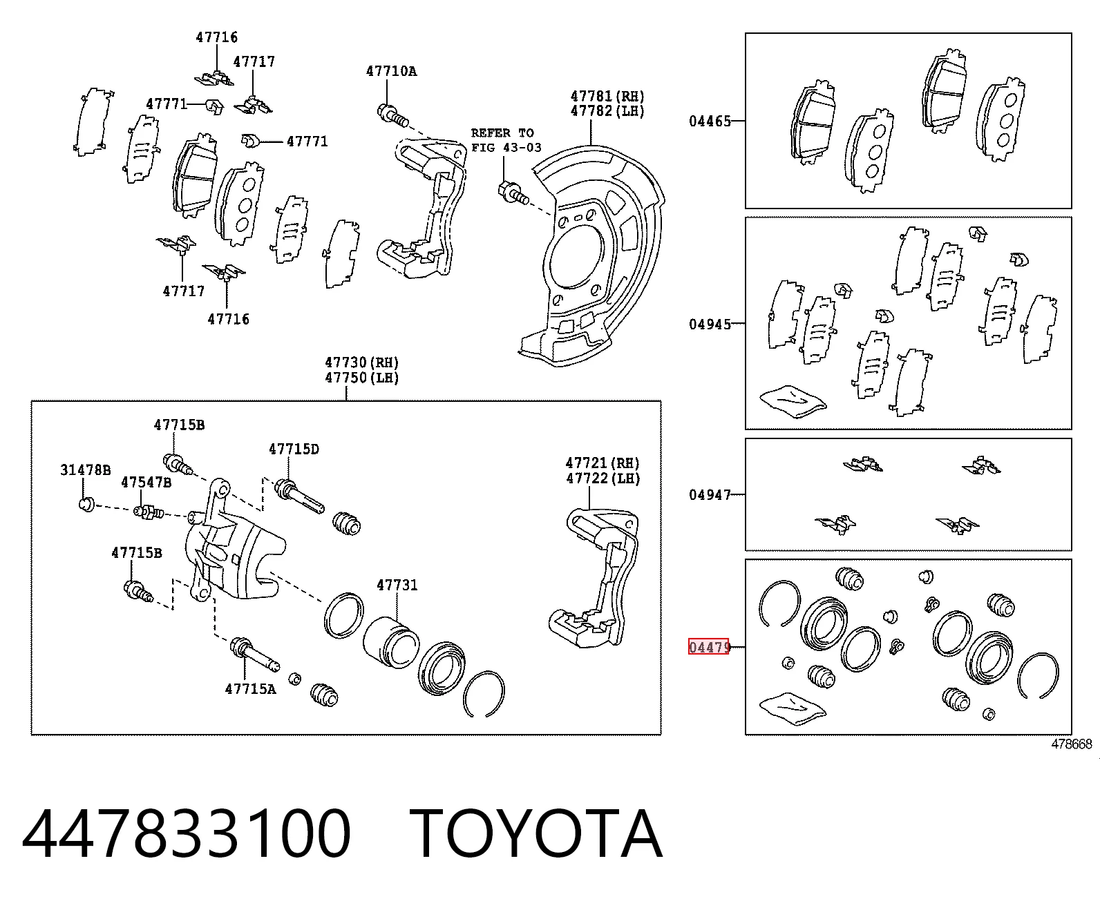 447833100 Toyota Ремкомплект суппорта тормозного, переднего