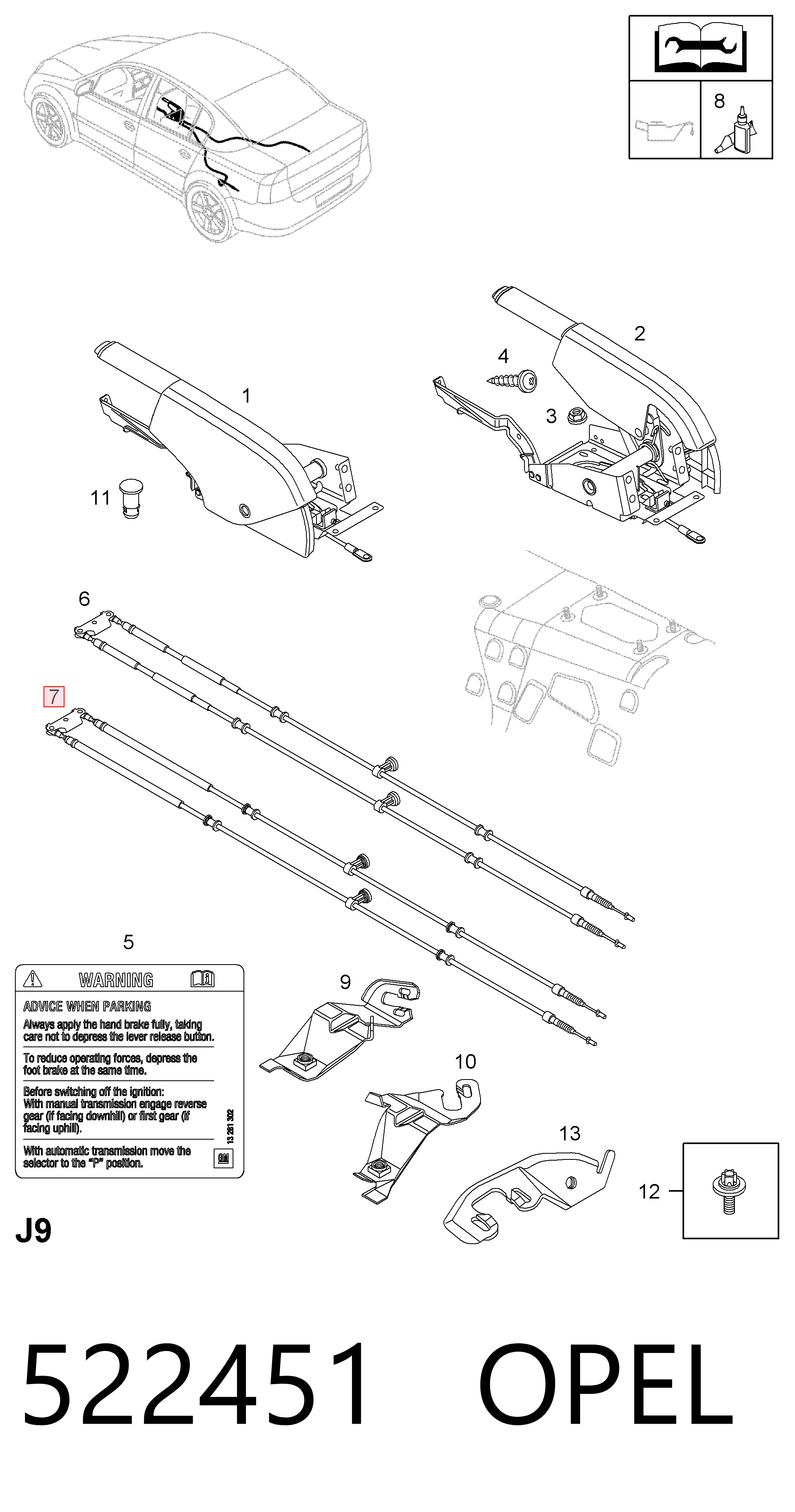 522451 Opel Трос ручного тормоза задний правый/левый